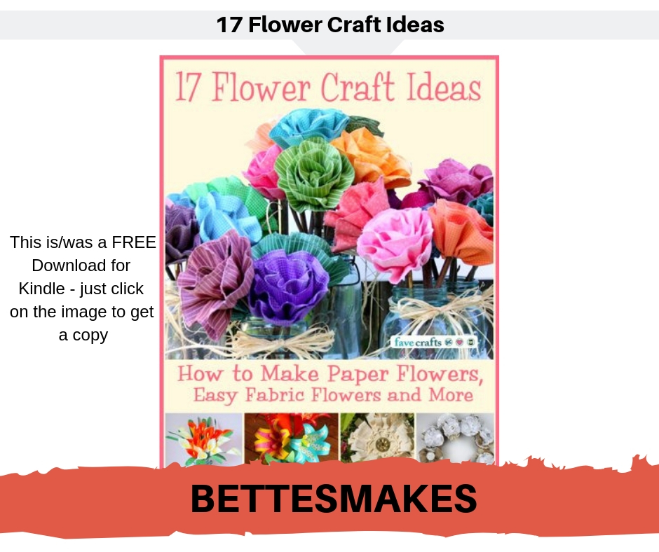 17 Flower Craft Ideas - FREE Kindle download 