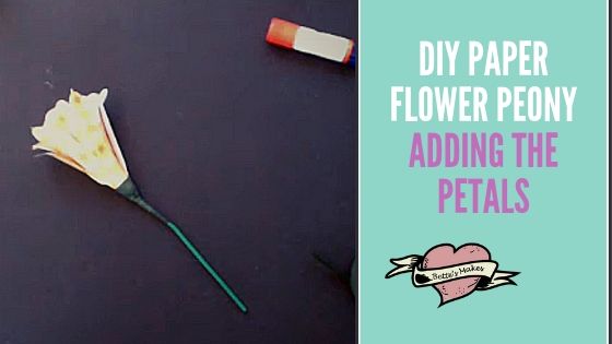 DIY Paper Flower Peony - Adding the Petals - Bettesmakes