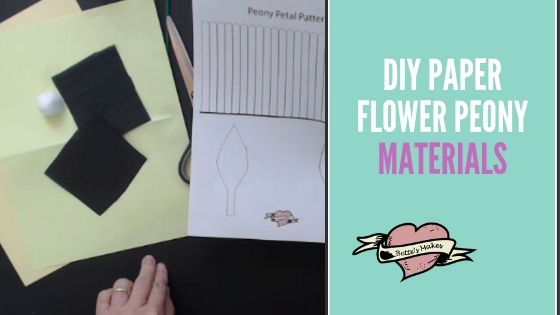 DIY Paper Flower Peony materials - BettesMakes