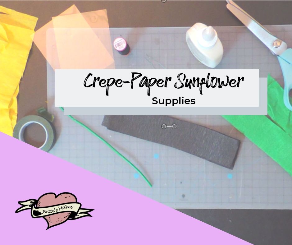 Crepe-Paper Sunflower Supplies - BettesMakes.com