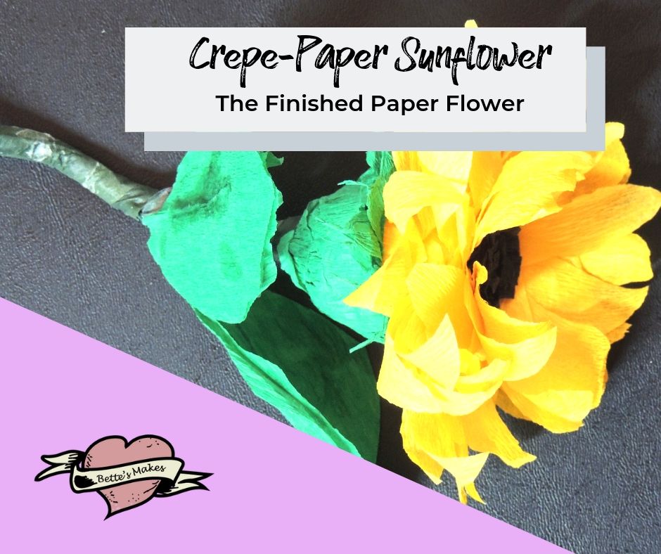 Crepe-paper sunflower - the finished project - BettesMakes.com