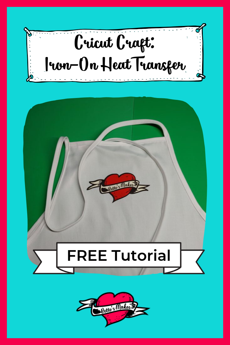 Cricut Craft iron-On Heat Transfer Tutorial so you won't have to guess at the right steps. This tutorial includes a FREE video from BettesMakes.com