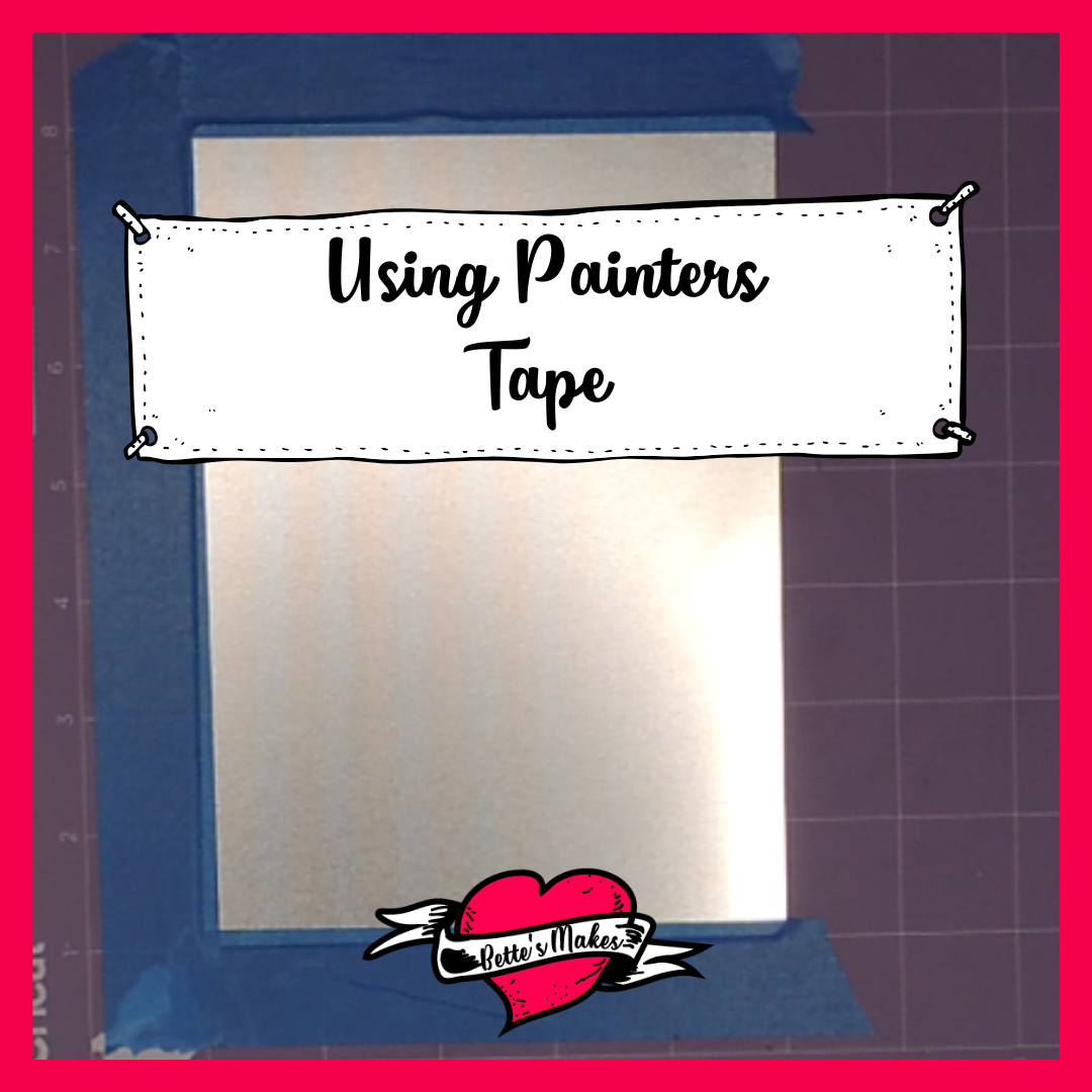 Cricut Craft: Using Painters Tape to hold the aluminum in place when engraving or etching! #cricut #cricutcraft #cricutidea #cricutproject #cricutmaker