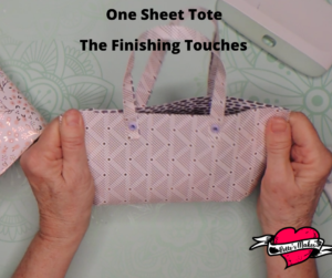 One Sheet Tote Finishing Touches