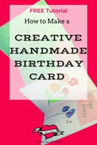 How to Make a Creative Handmade Birthday Card with Cut Out Flowers