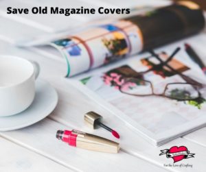 Save Old Magazine Covers