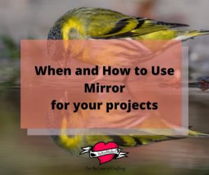 When and How to Use Mirror for your projects