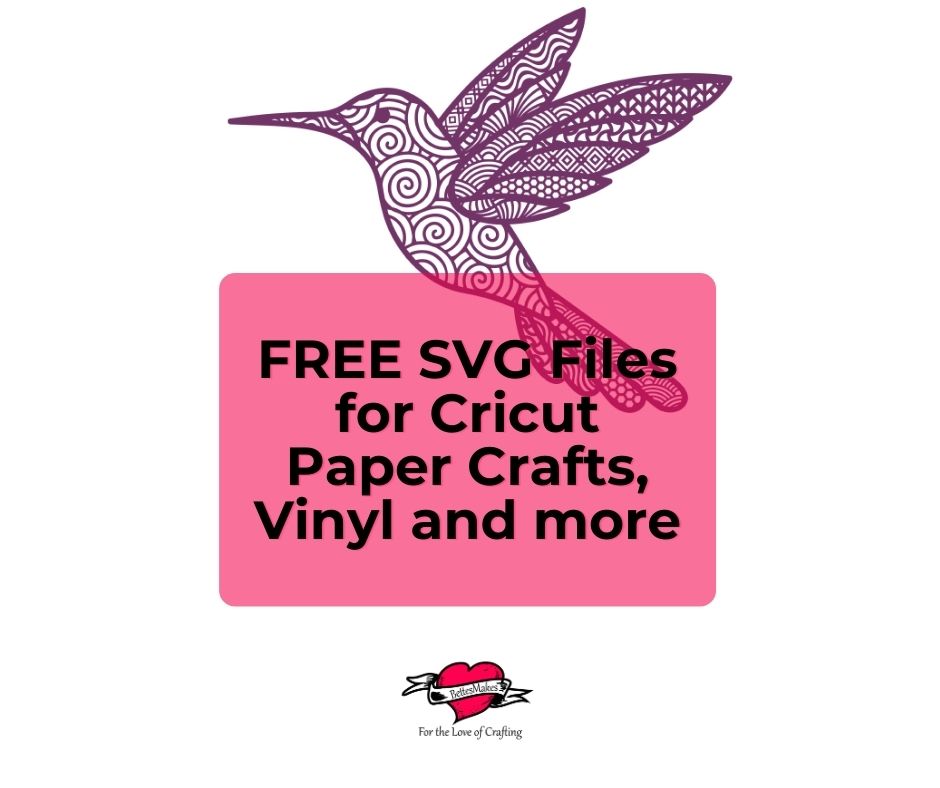 Free SVG Files for Cricut Paper Crafts, Vinyl, and More
