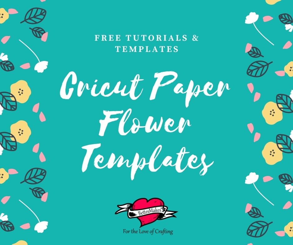 Free Cricut Paper Flower Templates