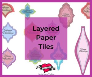 Layered Paper Tiles