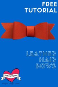 How to Make Easy Leather Hair Bows with Your Cricut